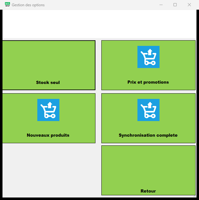 Écran Gestion des options : boutons raccourcis personnalisables, par exemple Stock seul, Prix et promotions, Nouveaux produits